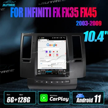 Android 11 Automobilio Radijo Infiniti FX FX35 FX45 2003-2012 128GB Tesla Stiliaus 10.4 colių DVD Grotuvas, Auto GPS Navigacijos Carplay