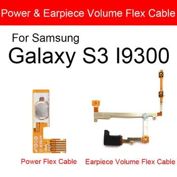 Ausinės Galios ir Tūrio Flex Kabelis Samsung Galaxy S3 S III I9300 Lound Garsiakalbių Garso Garsumo Pusėje Klavišą Mygtuką Flex Kabelis
