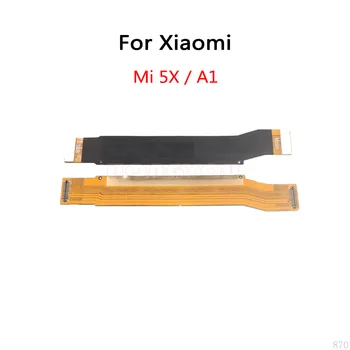 LCD Pagrindinės plokštės Jungtis pagrindinėje Plokštėje Flex Kabelis Xiaomi Mi 5X / Mi A1