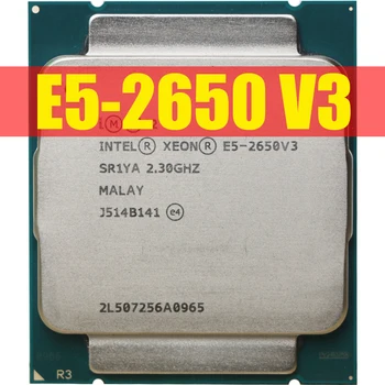 Xeon E5 2650 V3 Procesorius SR1YA 2.3 Ghz LGA 2011-3 CPU X99 DDR4 D4 Mainboard Platformos rinkinio 